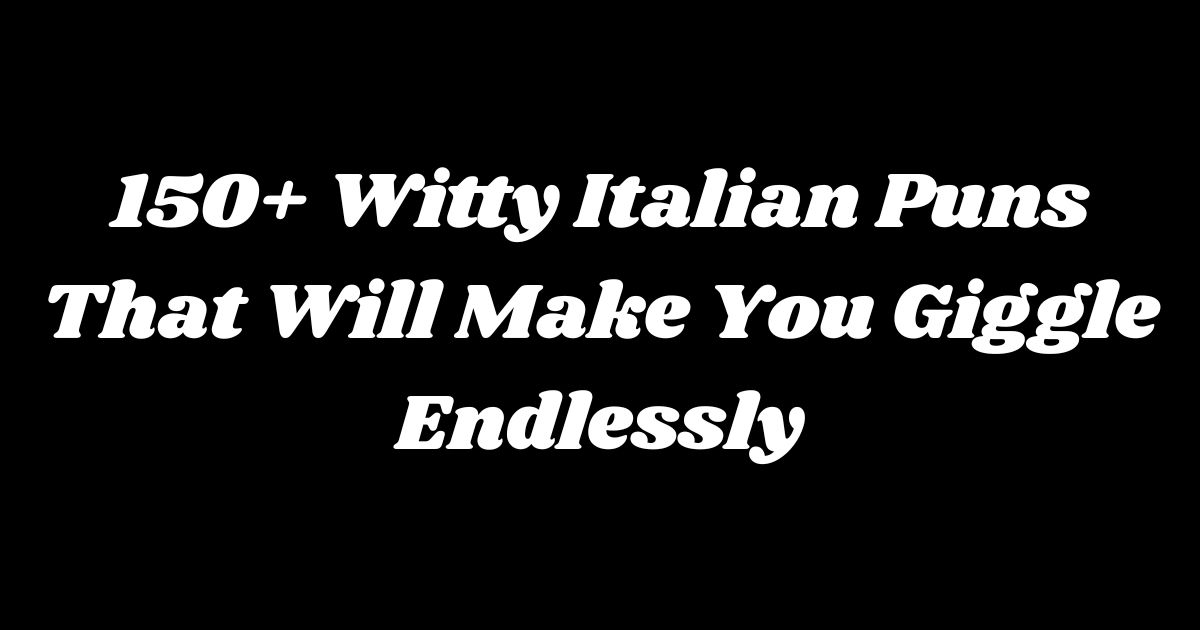 Italian Puns