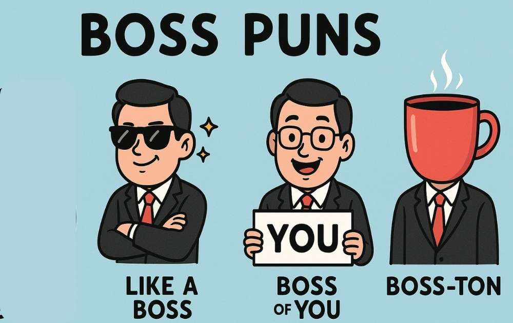 Boss Puns