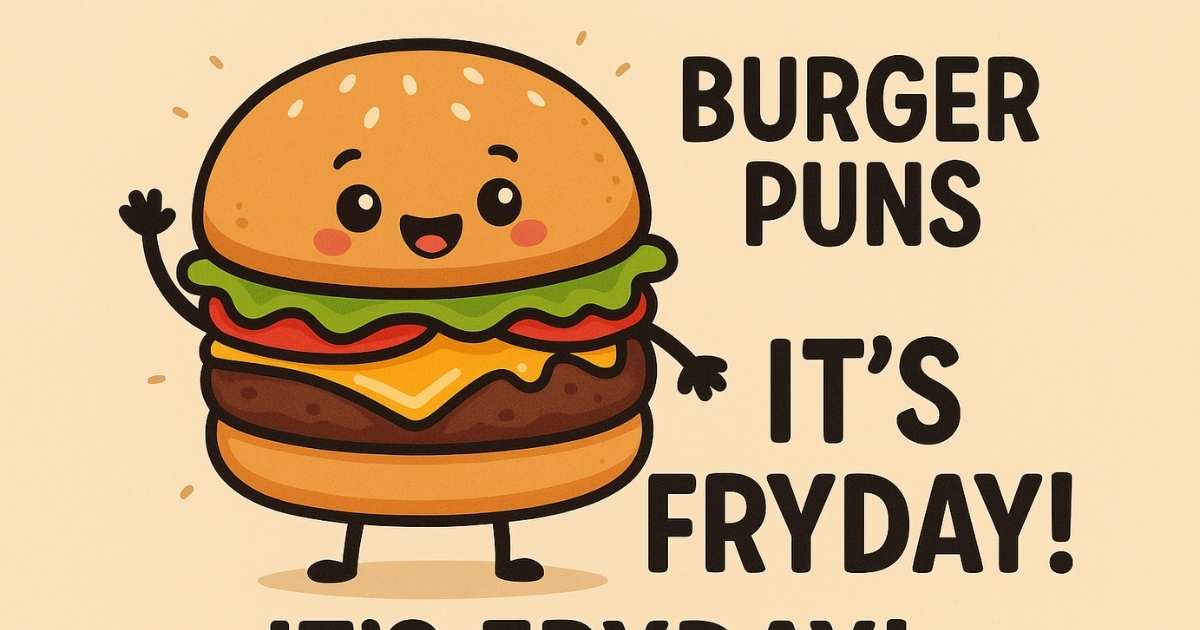 Burger Puns