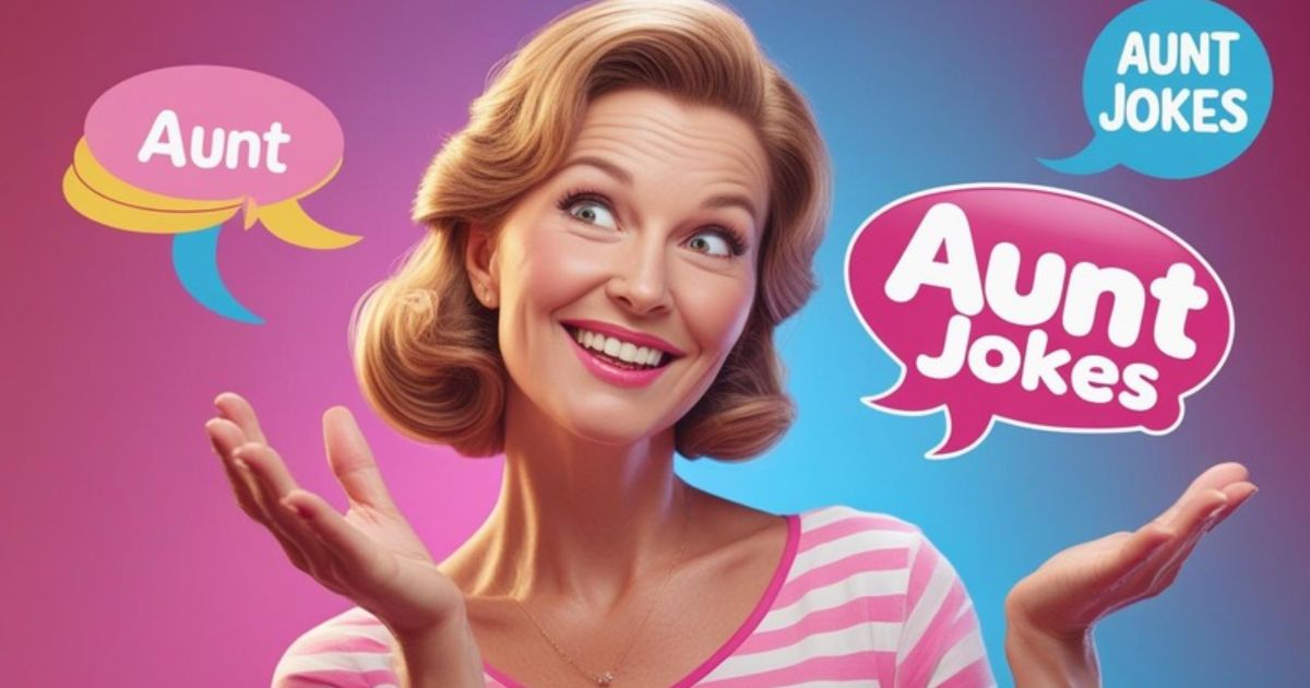 Aunt Jokes