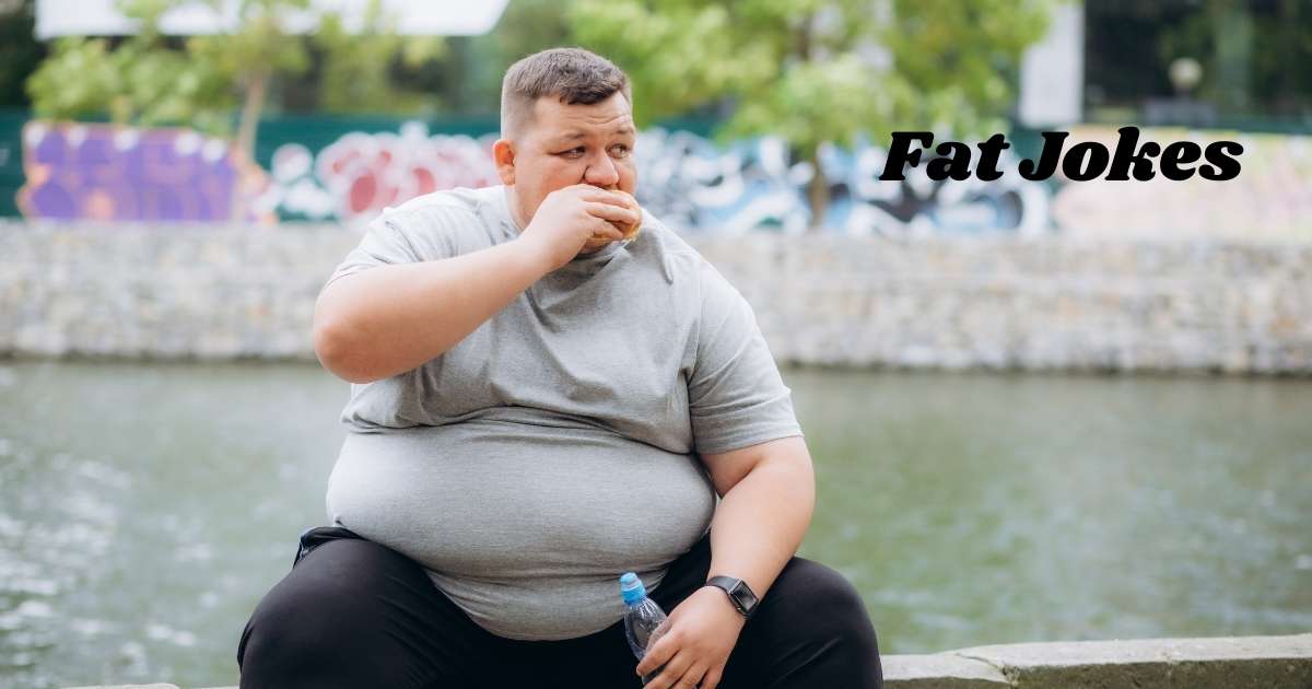 Fat Jokes