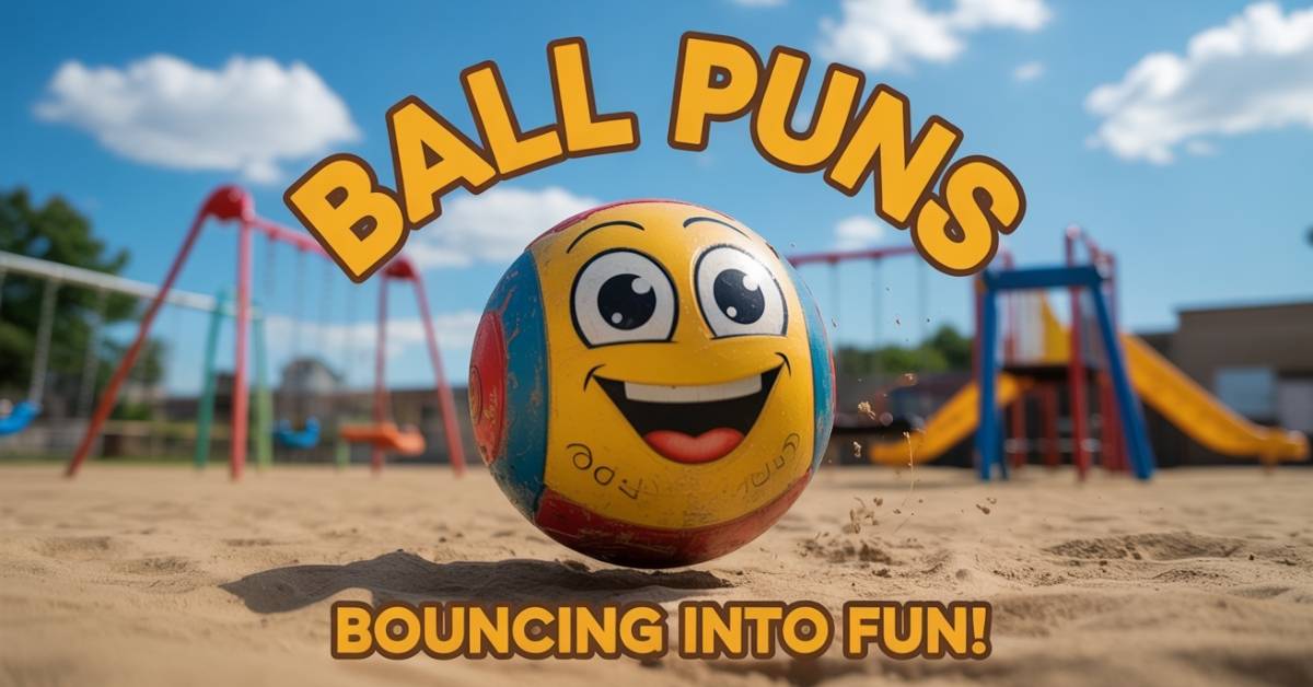 Ball Puns